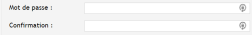 Mot de passe et confirmation