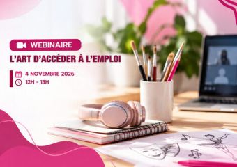 Changement de date - Webinaire "Art d'accéder à l'emploi"